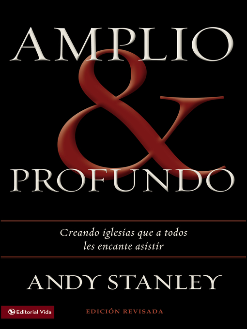 Title details for Amplio y profundo by Andy Stanley - Available